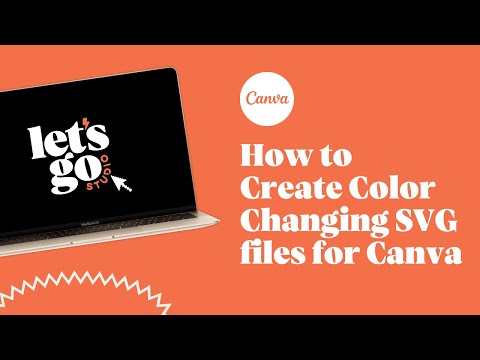 How to Create Color Changing SVG files for Canva